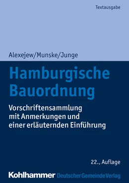 Abbildung von Alexejew / Munske | Hamburgische Bauordnung | 22. Auflage | 2021 | beck-shop.de
