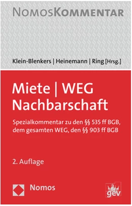 Abbildung von Klein-Blenkers / Heinemann | Miete - WEG - Nachbarschaft | 2. Auflage | 2019 | beck-shop.de