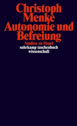 Abbildung von Menke | Autonomie und Befreiung | 1. Auflage | 2018 | beck-shop.de