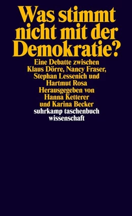 Abbildung von Dörre / Becker | Was stimmt nicht mit der Demokratie? | 1. Auflage | 2019 | beck-shop.de
