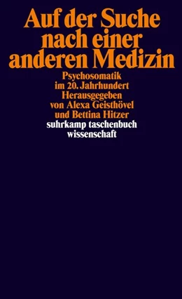 Abbildung von Geisthövel / Hitzer | Auf der Suche nach einer anderen Medizin | 1. Auflage | 2019 | beck-shop.de