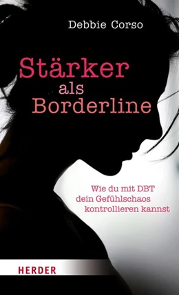 Abbildung von Corso | Stärker als Borderline | 1. Auflage | 2018 | beck-shop.de