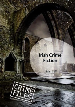 Abbildung von Cliff | Irish Crime Fiction | 1. Auflage | 2018 | beck-shop.de