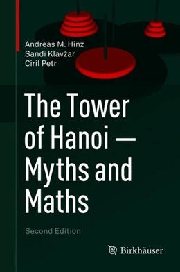 Abbildung von Hinz / Klavzar | The Tower of Hanoi - Myths and Maths | 2. Auflage | 2018 | beck-shop.de