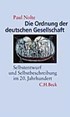 Cover: Nolte, Paul, Die Ordnung der deutschen Gesellschaft