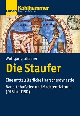 Abbildung von Stürner | Die Staufer | 1. Auflage | 2019 | beck-shop.de