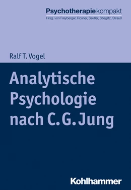 Abbildung von Vogel | Analytische Psychologie nach C. G. Jung | 1. Auflage | 2018 | beck-shop.de
