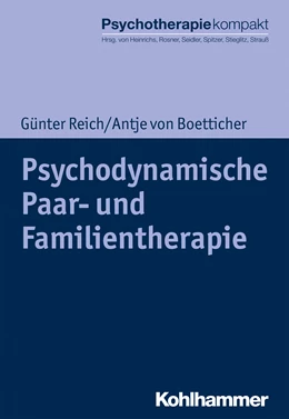 Abbildung von Reich / Boetticher | Psychodynamische Paar- und Familientherapie | 1. Auflage | 2020 | beck-shop.de