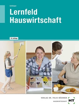 Abbildung von Schlieper | Lernfeld Hauswirtschaft | 10. Auflage | 2018 | beck-shop.de