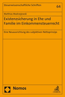 Abbildung von Modrzejewski | Existenzsicherung in Ehe und Familie im Einkommensteuerrecht | 1. Auflage | 2018 | beck-shop.de