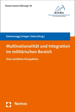 Abbildung von Kielmansegg / Krieger | Multinationalität und Integration im militärischen Bereich | 1. Auflage | 2018 | beck-shop.de