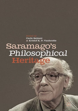 Abbildung von Salzani / Vanhoutte | Saramago's Philosophical Heritage | 1. Auflage | 2018 | beck-shop.de