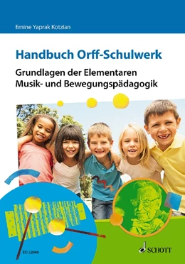 Abbildung von Yaprak Kotzian | Handbuch Orff-Schulwerk | 1. Auflage | 2018 | beck-shop.de