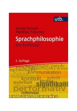 Abbildung von Posselt / Flatscher | Sprachphilosophie | 2. Auflage | 2018 | beck-shop.de