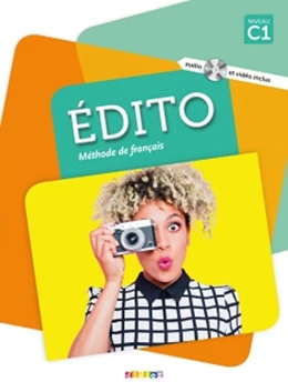 Abbildung von Édito C1. Livre de l'élève + DVD-ROM (audio et vidéo inclus) | 1. Auflage | 2018 | beck-shop.de