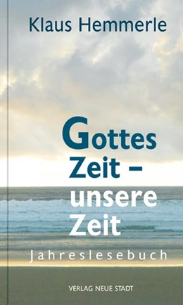 Abbildung von Hemmerle / Bader | Gottes Zeit - unsere Zeit | 1. Auflage | 2018 | beck-shop.de