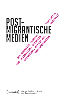Abbildung von Ratkovic | Postmigrantische Medien | 1. Auflage | 2018 | beck-shop.de