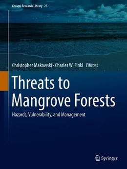 Abbildung von Makowski / Finkl | Threats to Mangrove Forests | 1. Auflage | 2018 | beck-shop.de