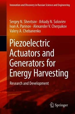 Abbildung von Shevtsov / Soloviev | Piezoelectric Actuators and Generators for Energy Harvesting | 1. Auflage | 2018 | beck-shop.de