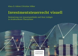 Abbildung von Hahne / Völker | Investmentsteuerrecht visuell | 1. Auflage | 2020 | beck-shop.de