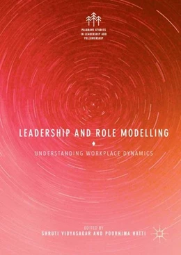 Abbildung von Vidyasagar / Hatti | Leadership and Role Modelling | 1. Auflage | 2018 | beck-shop.de