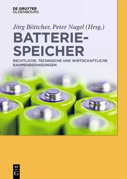 Abbildung von Böttcher / Nagel | Batteriespeicher | 1. Auflage | 2018 | beck-shop.de