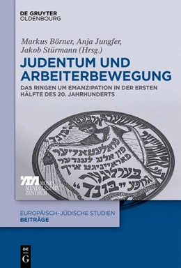 Abbildung von Börner / Jungfer | Judentum und Arbeiterbewegung | 1. Auflage | 2018 | beck-shop.de