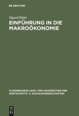 Abbildung von Klatt | Einführung in die Makroökonomie | 3. Auflage | 2018 | beck-shop.de