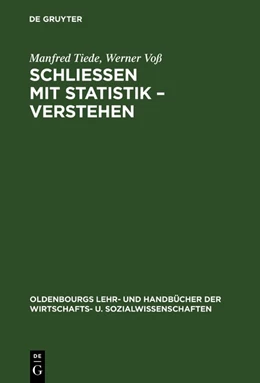 Abbildung von Tiede / Voß | Schließen mit Statistik - Verstehen | 1. Auflage | 2018 | beck-shop.de