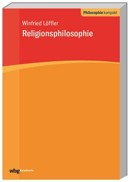 Abbildung von Löffler / Schönecker | Religionsphilosophie | 3. Auflage | 2019 | beck-shop.de
