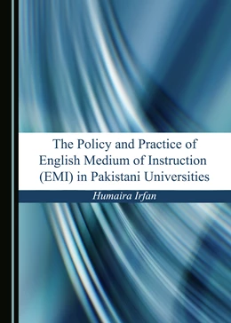 Abbildung von The Policy and Practice of English Medium of Instruction (EMI) in Pakistani Universities | 1. Auflage | 2018 | beck-shop.de