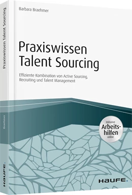 Abbildung von Braehmer | Praxiswissen Talent Sourcing | 1. Auflage | 2019 | beck-shop.de