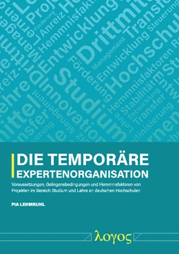 Abbildung von Lehmkuhl | Die temporäre Expertenorganisation | 1. Auflage | 2018 | beck-shop.de