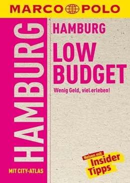 Abbildung von Heintze / Wienefeld | MARCO POLO Reiseführer LowBudget Hamburg | 5. Auflage | 2018 | beck-shop.de