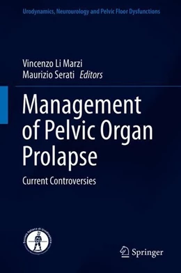 Abbildung von Li Marzi / Serati | Management of Pelvic Organ Prolapse | 1. Auflage | 2018 | beck-shop.de