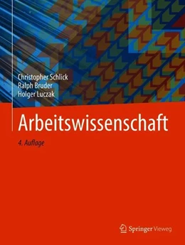 Abbildung von Schlick / Bruder | Arbeitswissenschaft | 4. Auflage | 2018 | beck-shop.de