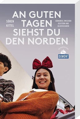Abbildung von Kittel | An guten Tagen siehst du den Norden (DuMont Reiseabenteuer) | 2. Auflage | 2018 | beck-shop.de