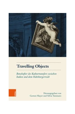 Abbildung von Mayer / Tammaro | Travelling Objects | 1. Auflage | 2018 | beck-shop.de
