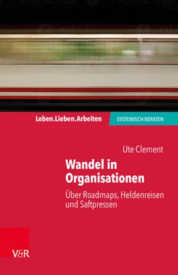 Abbildung von Clement | Wandel in Organisationen | 1. Auflage | 2018 | beck-shop.de
