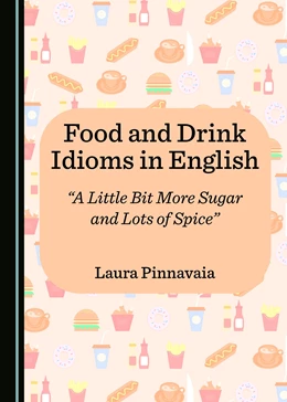 Abbildung von Pinnavaia | Food and Drink Idioms in English | 1. Auflage | 2018 | beck-shop.de