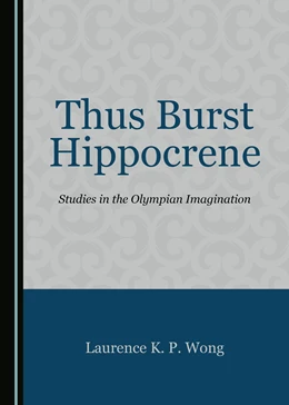Abbildung von Wong | Thus Burst Hippocrene | 1. Auflage | 2018 | beck-shop.de