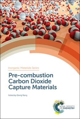 Abbildung von Wang | Pre-combustion Carbon Dioxide Capture Materials | 1. Auflage | 2018 | 1 | beck-shop.de