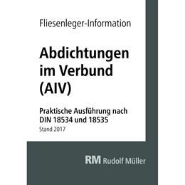 Abbildung von Hagemann | Fliesenleger-Information: Abdichtungen im Verbund | 1. Auflage | 2018 | beck-shop.de
