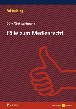 Abbildung von Dörr / Schwartmann | Fälle zum Medienrecht | 1. Auflage | 2024 | beck-shop.de