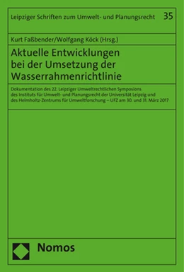 Abbildung von Faßbender / Köck | Aktuelle Entwicklungen bei der Umsetzung der Wasserrahmenrichtlinie | 1. Auflage | 2018 | 35 | beck-shop.de