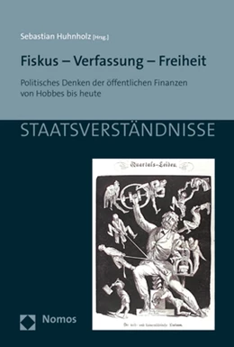 Abbildung von Huhnholz | Fiskus - Verfassung - Freiheit | 1. Auflage | 2018 | 111 | beck-shop.de
