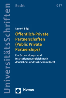 Abbildung von Bilgi | Öffentlich-Private Partnerschaften (Public Private Partnerships) | 1. Auflage | 2018 | 937 | beck-shop.de