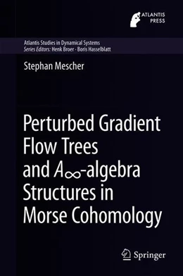 Abbildung von Mescher | Perturbed Gradient Flow Trees and A8-algebra Structures in Morse Cohomology | 1. Auflage | 2018 | beck-shop.de