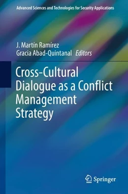 Abbildung von Ramírez / Abad-Quintanal | Cross-Cultural Dialogue as a Conflict Management Strategy | 1. Auflage | 2018 | beck-shop.de