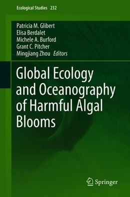 Abbildung von Glibert / Berdalet | Global Ecology and Oceanography of Harmful Algal Blooms | 1. Auflage | 2018 | beck-shop.de